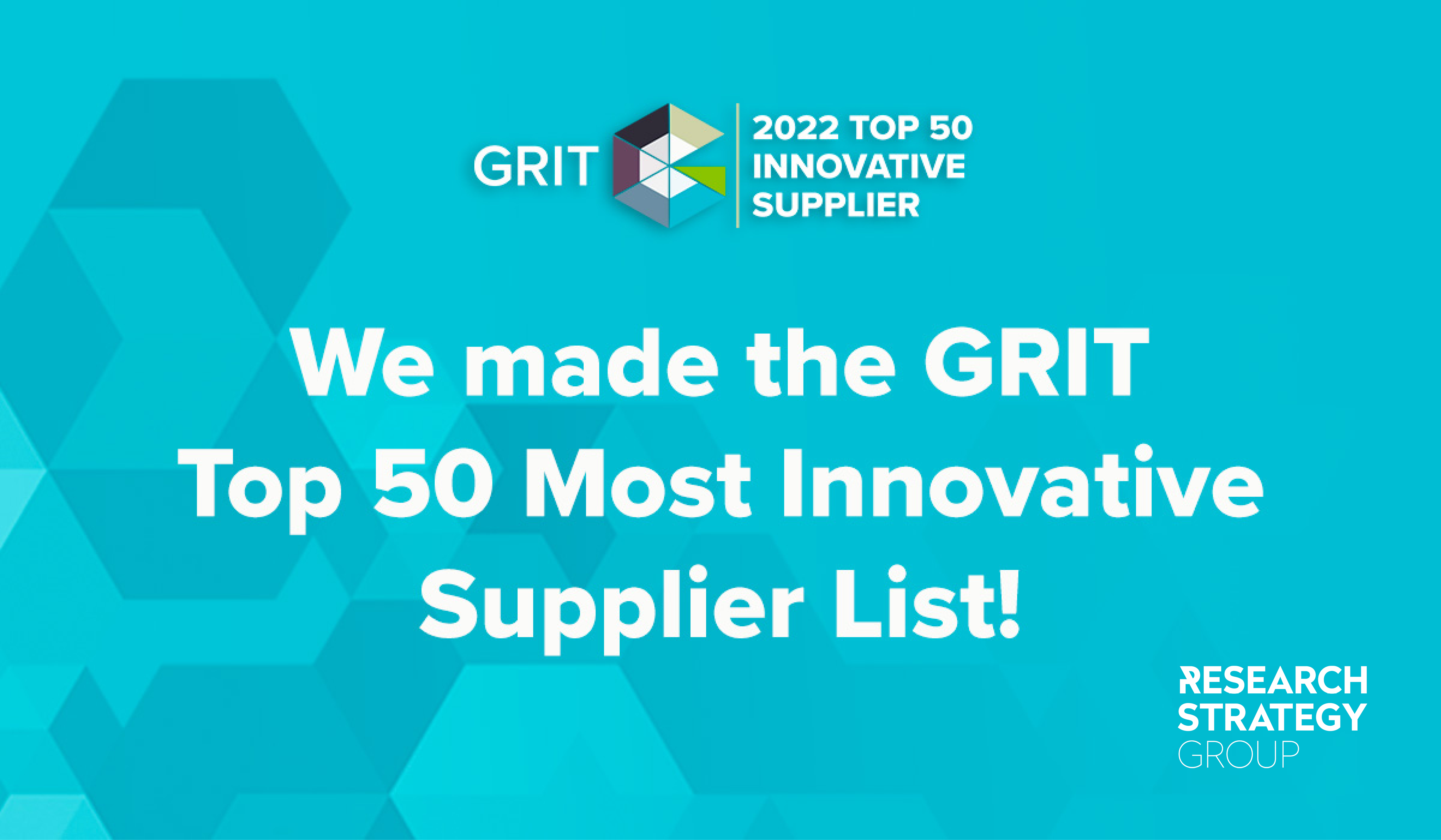 GreenBook GRIT logo with text "We made the GRIT Top 50 Most Innovative Supplier List!"